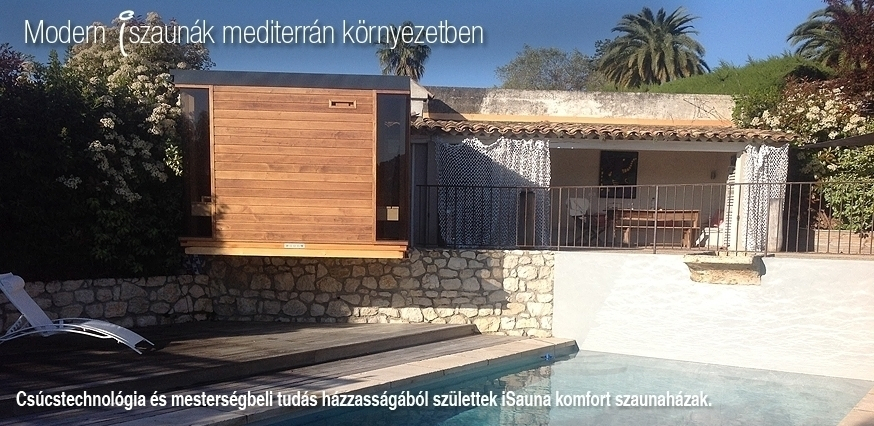 Modern iszaunák mediterrán környezetben
