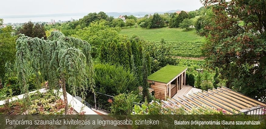Panoráma szaunaház kivitelezés a legmagasabb szinteken